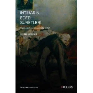 & Peyami Safa Romanlarında Kurban ve Fail [Paperback] [Dec 30, 2024] Saliha Samanlı