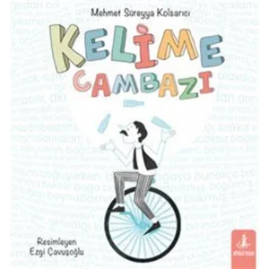 Kelime Cambazı [Paperback] [Sep 03, 2025] Mehmet Süreyya Kolsarıcı