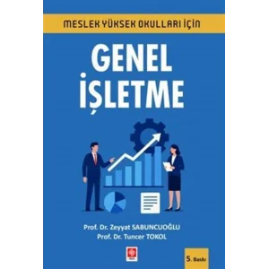 Genel İşletme: Meslek Yüksekokulları İçin [Paperback] [Oct 13, 2025] Zeyyat Sabuncuoğlu