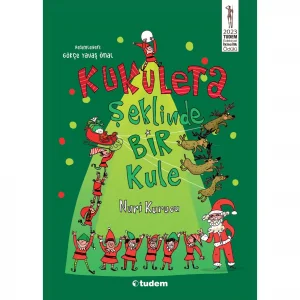 Kukuleta Şeklinde Bir Kule [Paperback] [Nov 01, 2024] Nuri Kurucu and Gökçe Yavaş Önal