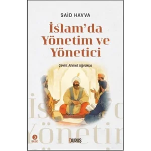 İslamda Yönetim ve Yönetici [Unbound] [Nov 14, 2024] Said Havva