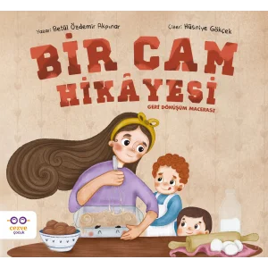Bir Cam Hikâyesi – Geri Dönüşüm Macerası [Unbound] [Nov 17, 2025] Betül Özdemir Akpınar