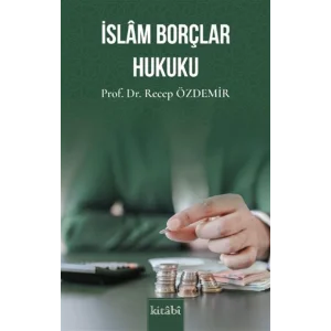 ?slam Bor?lar Hukuku [Paperback] [Oct 21, 2025] Recep ?zdemir
