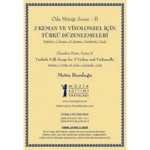 2 Keman ve Viyolonsel i?in T?rk? D?zenlemeleri [Unbound] [Nov 14, 2024] Metin Buzdu?u