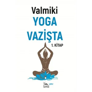 Yoga Vazi?ta 1. Kitap [Paperback] [Jan 01, 2025] Valmiki