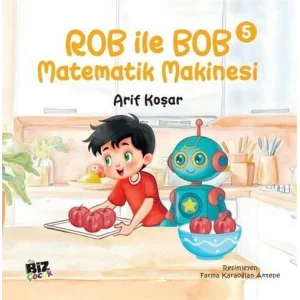 Rob ?le Bob 5 - Matematik Makinas? [Unbound] [Dec 30, 2024] Arif Ko?ar