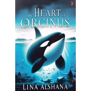 The Heart Of Orcinus [Paperback] [Apr 15, 2025] Lina Alshana