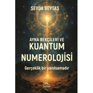 Ayna Bek?ileri ve Kuantum Numerolojisi [Unbound] [Nov 14, 2024] Sevda Beyta?