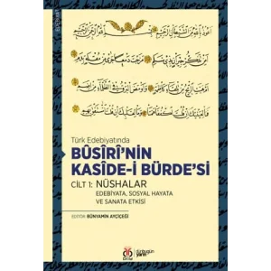 Busiri?nin Kaside-i B?rde?si Cilt 1: N?shalar [Paperback] [Dec 30, 2023] Kolektif and B?nyamin Ay?i?e?i