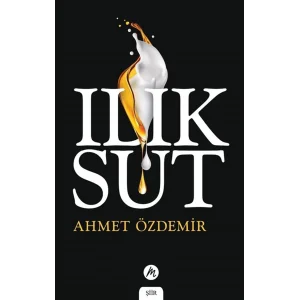 Il?k S?t [Paperback] [Sep 29, 2025] Ahmet ?zdemir