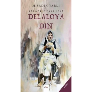 Xelata Tevkuj?y? Delaloya D?n [Dec 30, 2023] M. Sadik Varli