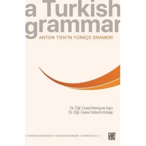 Anton Tienin T?rk?e Grameri [Unbound] [Dec 30, 2024] Men?ure A?c?, G?ls?m K?rba?