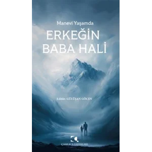Manevi Ya?amda Erke?in Baba Hali [Paperback] [Nov 27, 2025] Kolektif