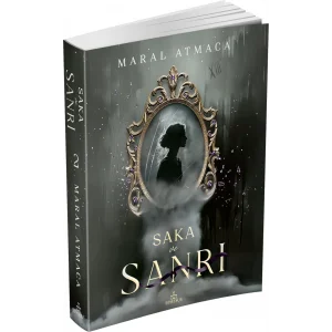 Saka ve Sanr? 2 [Paperback] [Apr 28, 2025] Maral Atmaca