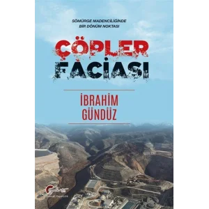 ??pler Facias? & S?m?rge Madencili?inde Bir D?n?m Noktas? [Paperback]