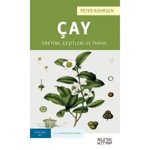 ?ay: ?retimi, ?e?itleri ve Tarihi [Paperback] [Feb 01, 2021] Peter Rohrsen and ?yk? Beyza Y?lmaz