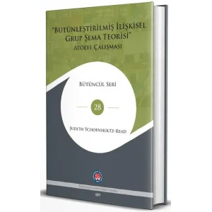 B?t?nle?tirilmi? ?li?kisel Grup ?ema Teorisi [Paperback] [Aug 09, 2022] Judith Schoenholtz Read