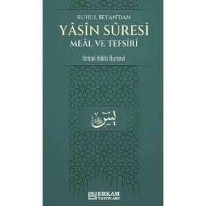 Erkam Yay?nlar? Ruhul BeyanDan Yasin Suresi Meal Ve Tefsiri [Paperback] [Dec 30, 2022] ?smail Hakk? Bursevi