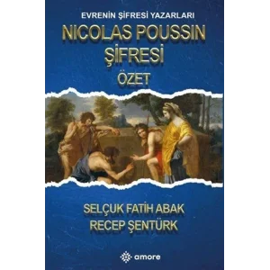 Nicolas Poussin ?ifresi ?zet - Evrenin ?ifresi Yazarlar? [Paperback] [Jul 24, 2025] Sel?uk Fatih Abak