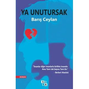 Ya Unutursak [Paperback] [Dec 02, 2016] Bar?? Ceylan