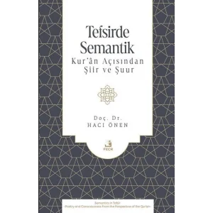 Tefsirde Semantik -Kur??n A??s?ndan ?iir ve ?uur- [Unbound] [Dec 30, 2024] Hac? ?nen