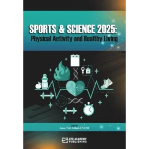 Sports & Sc?ence 2025: Physical Activity and Healthy Living [Unbound] [Nov 14, 2024] Kolektif
