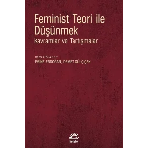 Feminist Teori ile D???nmek [Turtleback] [Nov 21, 2025] Emine Erdo?an, Demet G?l?i?ek