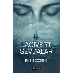 Lacivert Sevdalar [Unbound] [Dec 30, 2024] Emine ?zgen