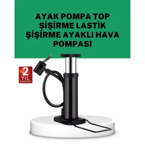 Çok Amaçlı Ayak Pompası Dayanıklı Pratik Hava Pompası
