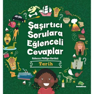 Şaşırtıcı Sorulara Eğlenceli Cevaplar - Tarih