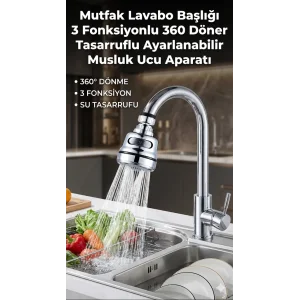 Su Tasarruflu Krom 3 Fonksiyonlu Döner Musluk Ucu Mutfak Evye Banyo Lavabo Çeşme Batarya Aparatı