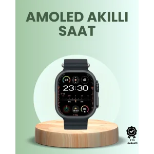 Ultra Akıllı Saat AMOLED Display 15 Gün Dayanıklı Batarya