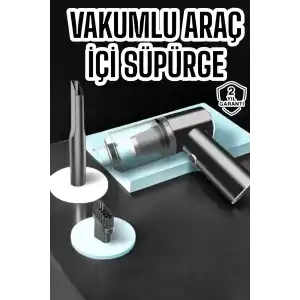 Araç İçi Süpürge Vakumlu Şarjlı Süpürge Filtreli