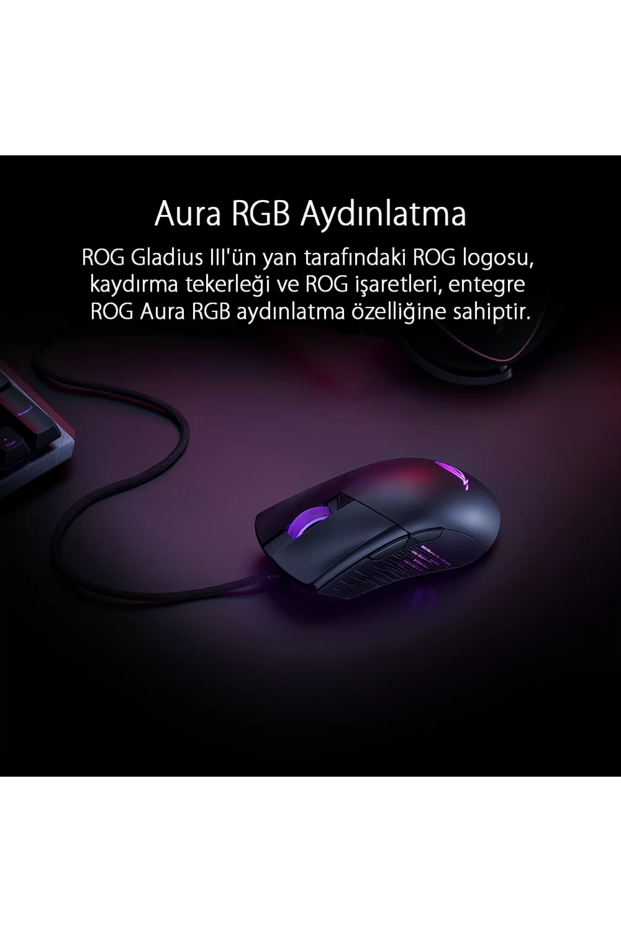 Asus ROG Gladius III Wireless 26.000 DPI 6 Tuş Optik RGB Kablosuz Gaming Mouse