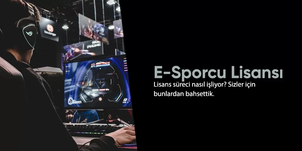 E-Spor Lisansı Nasıl Alınır?