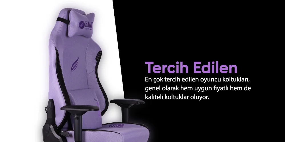 En Çok Tercih Edilen Oyuncu Koltukları