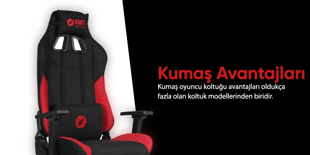 Kumaş Oyuncu Koltuğunun Avantajları
