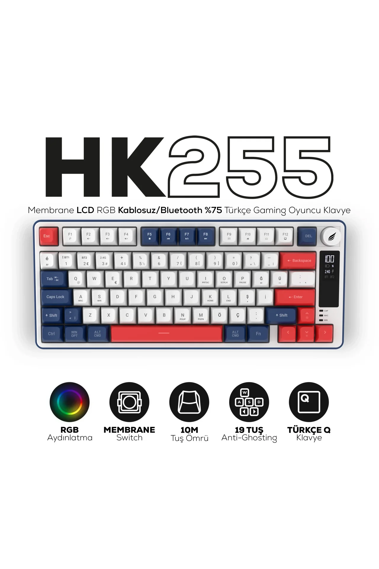HK255 Membrane LCD RGB Kablosuz/Bluetooth Mavi Kırmızı %75 Türkçe Gaming Oyuncu Klavye
