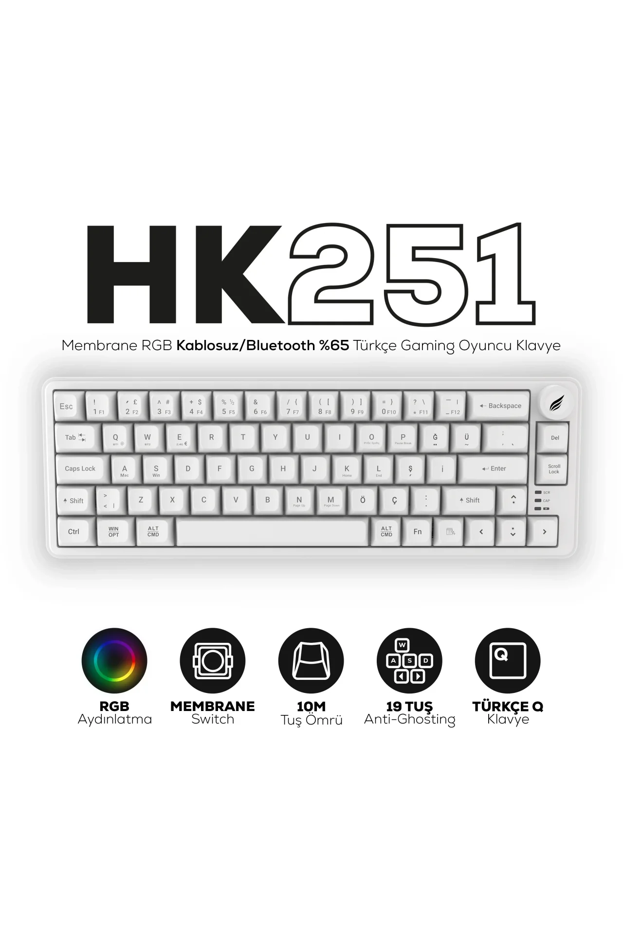 HK251 Membrane RGB Kablosuz/Bluetooth Beyaz %65 Türkçe Gaming Oyuncu Klavye