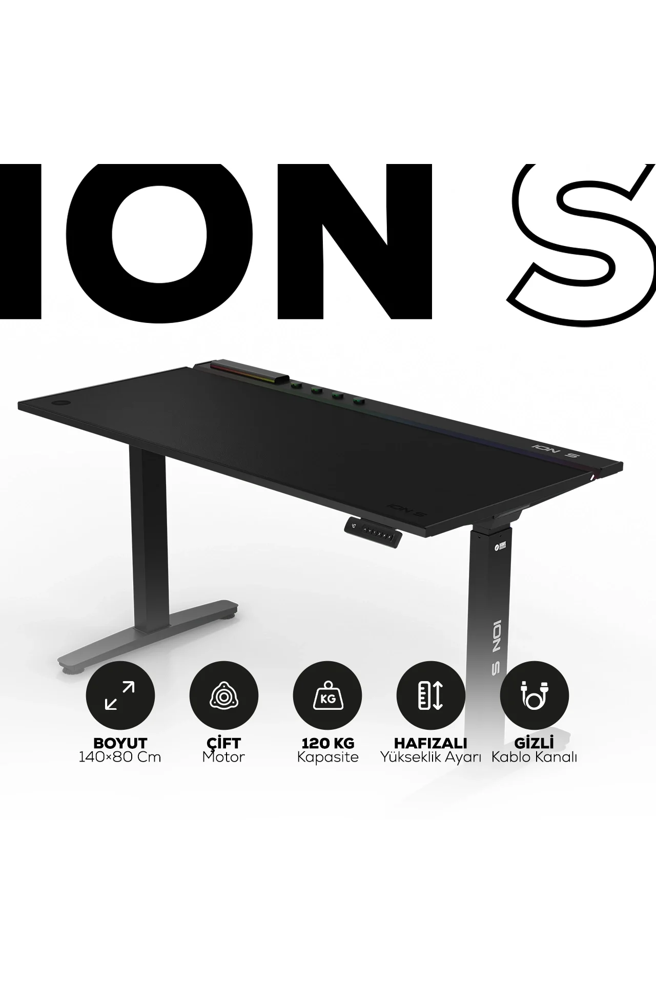 ION S Çift Motorlu Yükseklik Ayarlı RGB 140x70 Siyah Renk Çalışma ve Oyuncu Masası