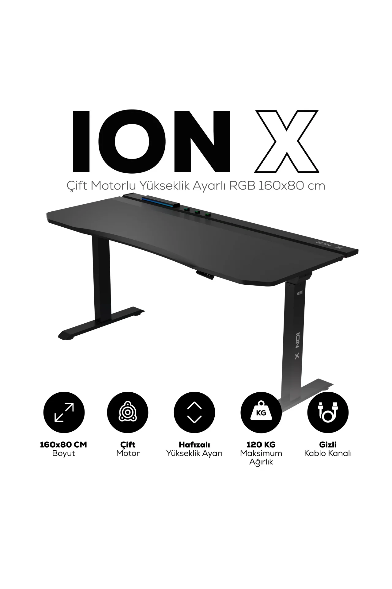 ION X Çift Motorlu Yükseklik Ayarlı RGB 160x80 Siyah Renk Çalışma ve Oyuncu Masası