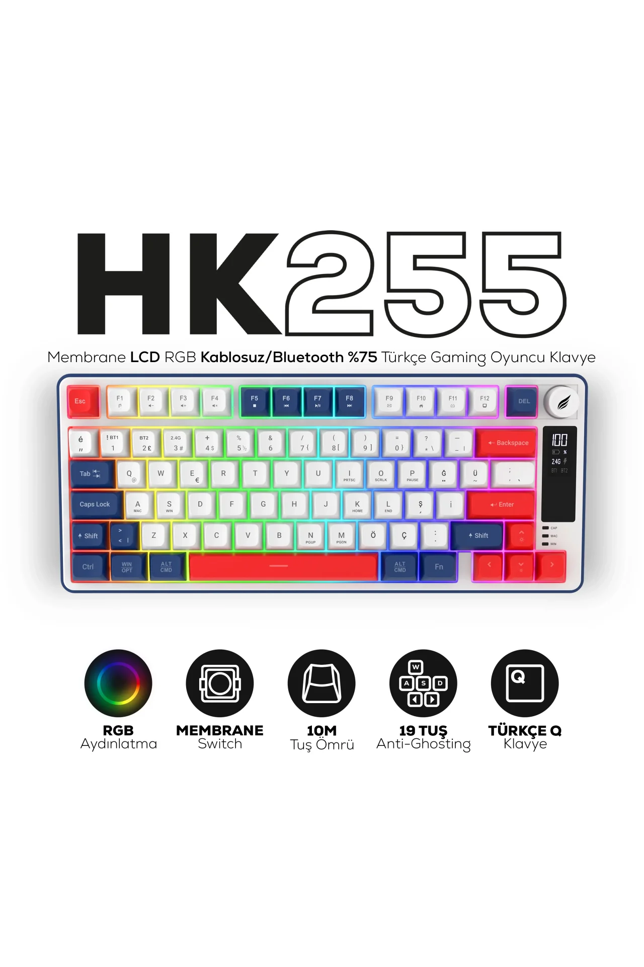 HK255 Membrane LCD RGB Kablosuz/Bluetooth Mavi Kırmızı %75 Türkçe Gaming Oyuncu Klavye