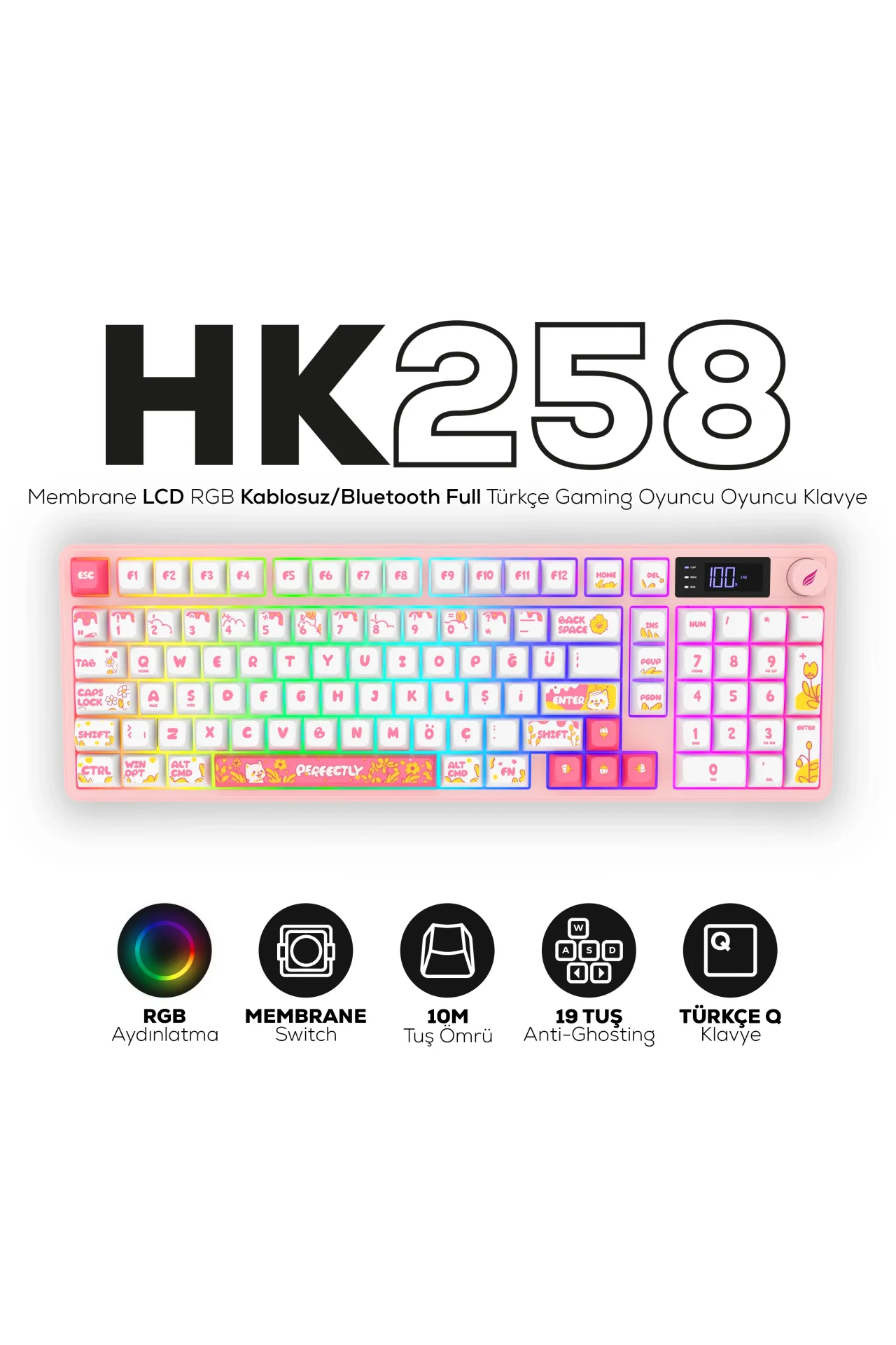 HK258 Membrane LCD RGB Kablosuz/Bluetooth Beyaz Pembe Full Türkçe Gaming Oyuncu Klavye