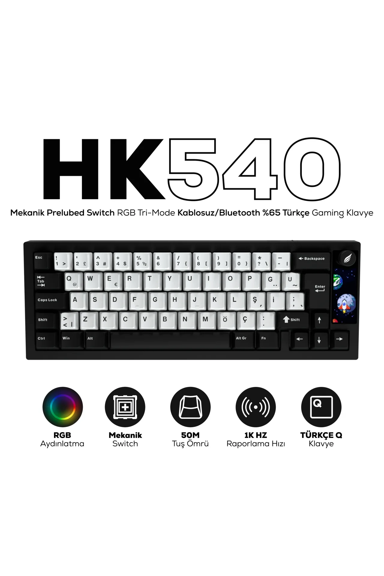 HK540 Mekanik Prelubed Switch RGB Tri-Mode Kablosuz/Bluetooth %65 Full Türkçe Gaming Klavye