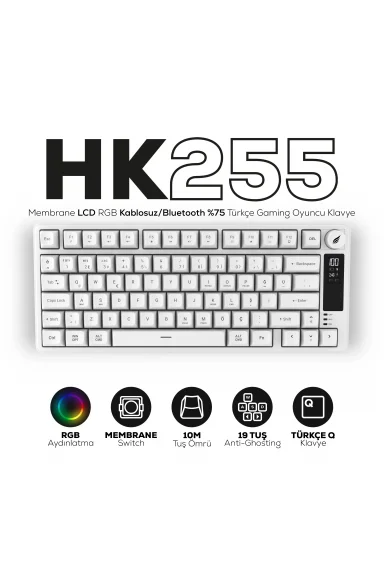 HK255 Membrane LCD RGB Kablosuz/Bluetooth Beyaz %75 Türkçe Gaming Oyuncu Klavye