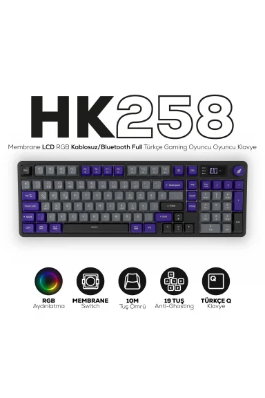 HK258 Membrane LCD RGB Kablosuz/Bluetooth Gri Mor Full Türkçe Gaming Oyuncu Klavye