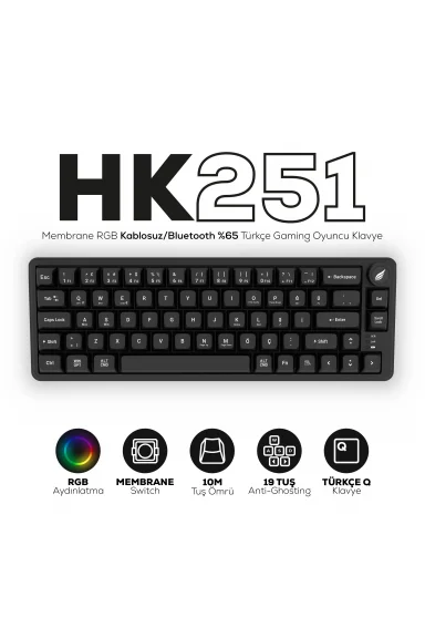 HK251 Membrane RGB Kablosuz/Bluetooth Siyah %65 Türkçe Gaming Oyuncu Klavye