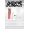 3 Başlıklı Yüz Kaş Epilasyon Aleti Değiştirilebilir Başlık Hassas Ciltlere Uygun