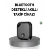 Akıllı Takip Cihazı Bluetooth Uyumlu ve Gerçek Zamanlı Konum Bulmalı