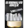 Araba Ön Cam Güneşliği Katlanabilir Oto Güneşlik Tüm Araç Modellerine Uygun